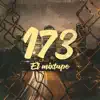 173 Music - 173 el Mixtape